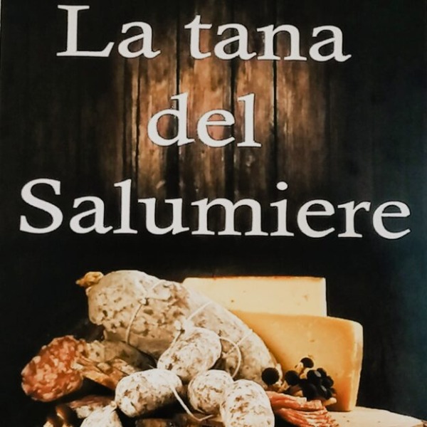 La tana del Salumiere